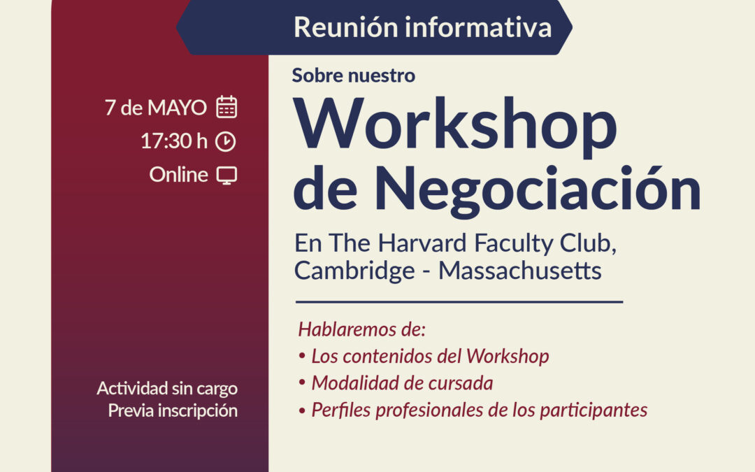 Reunión Informativa | Workshop de Negociación en Harvard